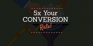 5x-your-conversion-rate